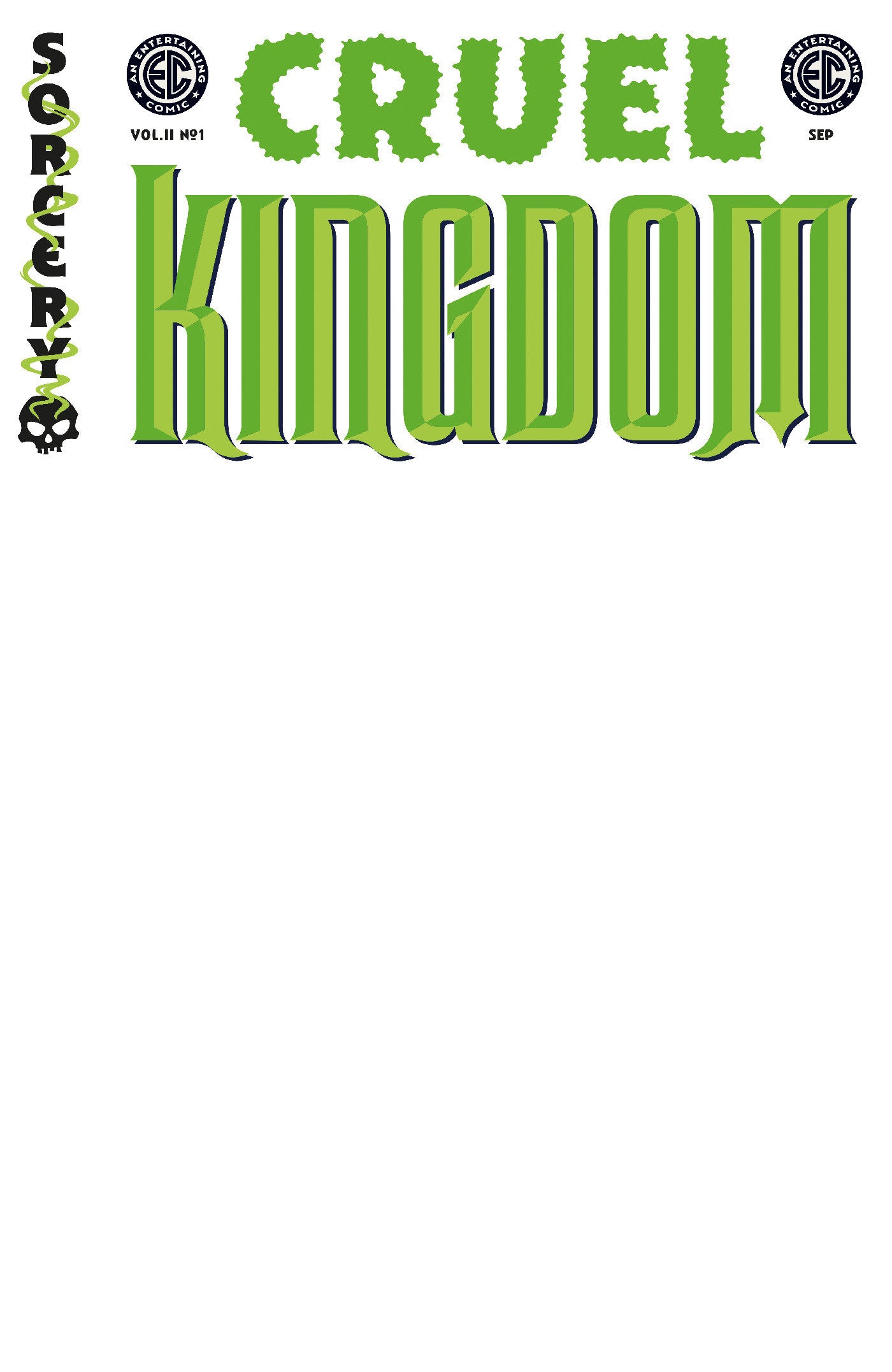 EC Cruel Kingdom 2 #1 Cover D Blank Sketch Variant (NM)