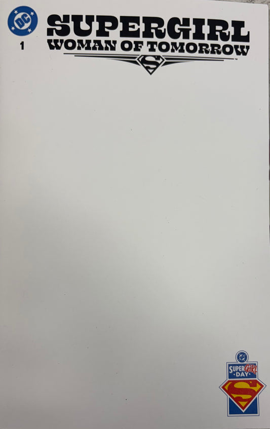 Superman Day 2026 Supergirl Woman Of Tomorrow #1 Cover C Blank Card Stock Variant  (NM)