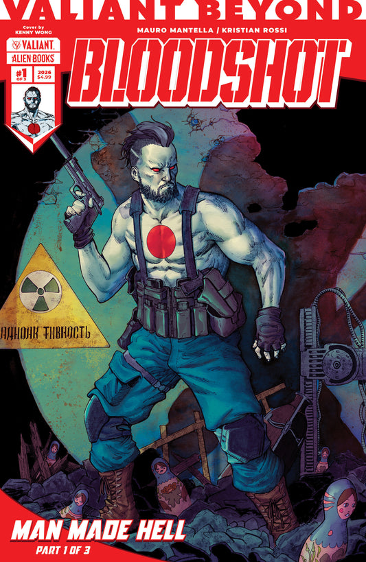 Valiant Beyond: Bloodshot #4  Man Made Hell #1 Cover A (Wong) (NM)