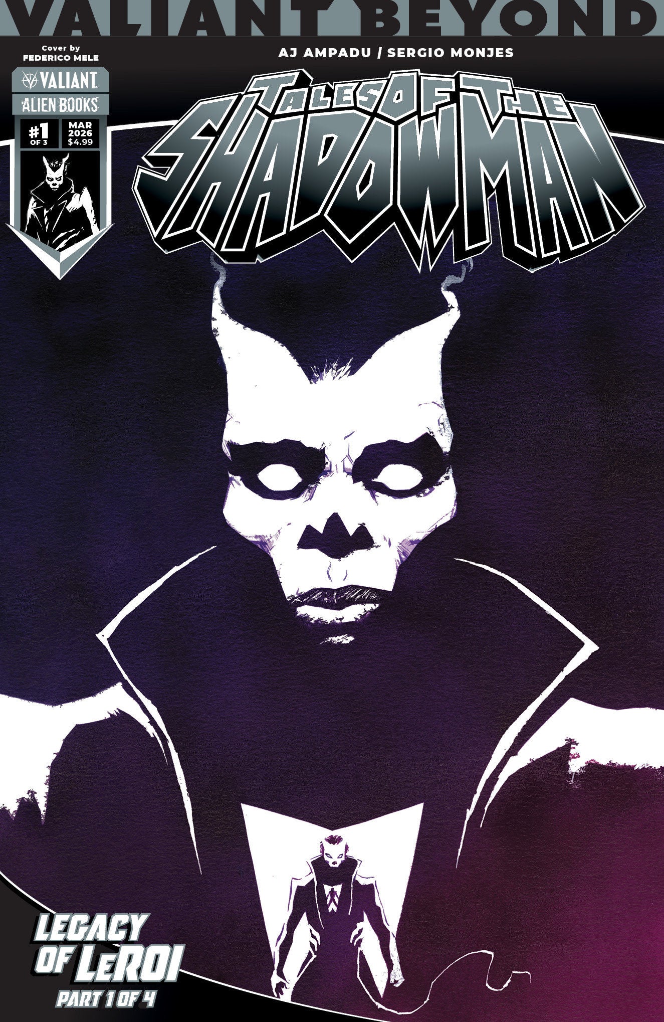 Valiant Beyond: Tales Of The Shadowman #7  Legacy Of Le Roi #1 Variant B (Mele) (NM)