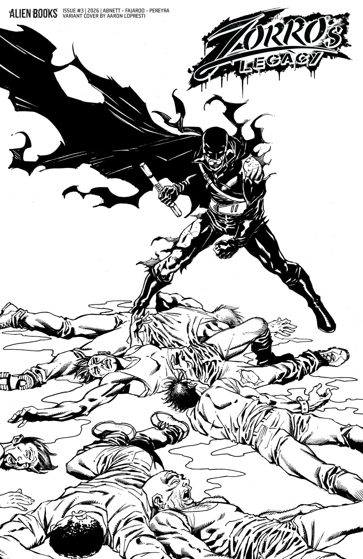 Zorro's Legacy #3 Variant D (Lopresti Black & White) (NM)