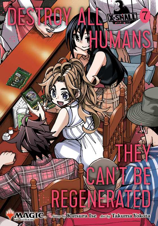 Destroy All Humans. They Can't Be Regenerated. A Magic: The Gathering Manga, Vol. 7 by Katsura Ise (NM)