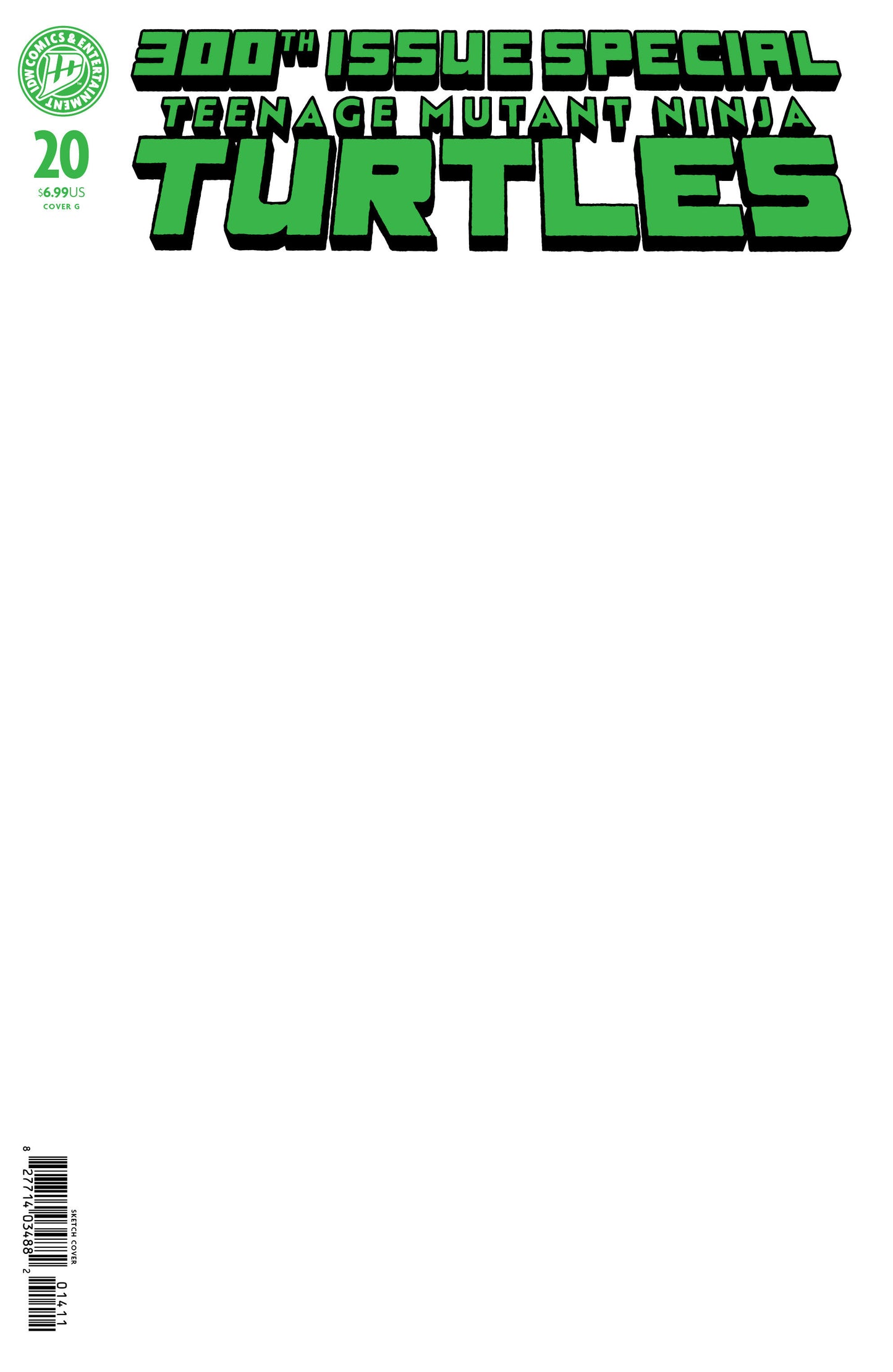 Teenage Mutant Ninja Turtles #20: 300th Issue Special: G Foil Stamped (Sketch Variant) (NM)
