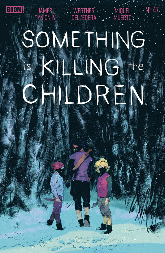 Something Is Killing The Children #47 A Main (Dressed, Dell'edera) (NM)
