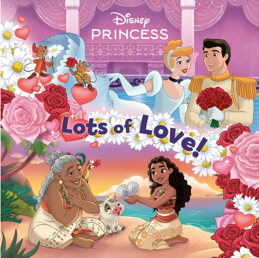 Lots Of Love! (Disney Princess) (NM)