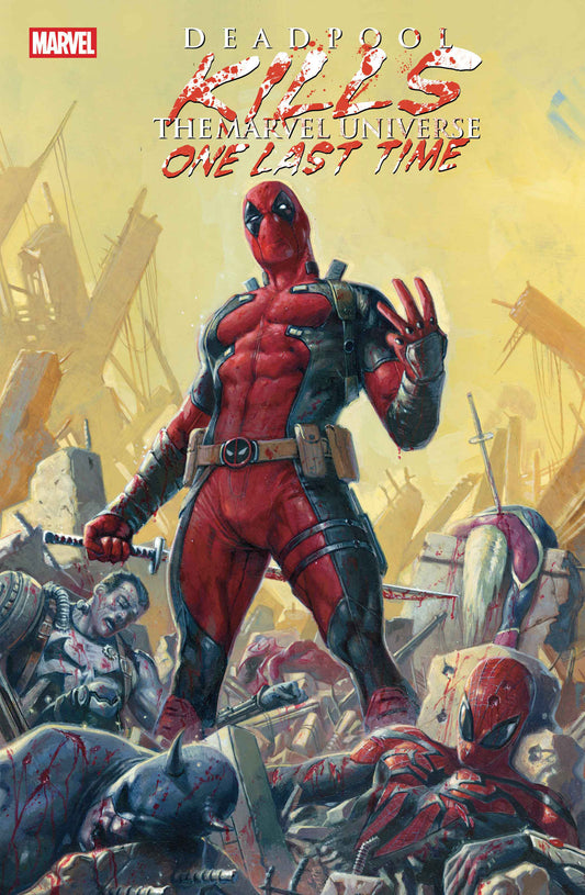 Deadpool Kills The Marvel Universe One Last Time (NM)