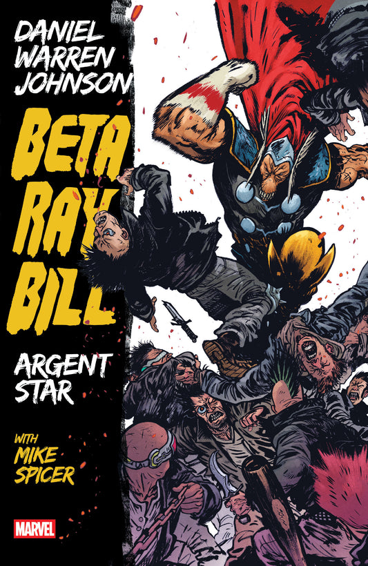 Beta Ray Bill By Daniel W Johnson TPB Argent Star (New Print) (NM)