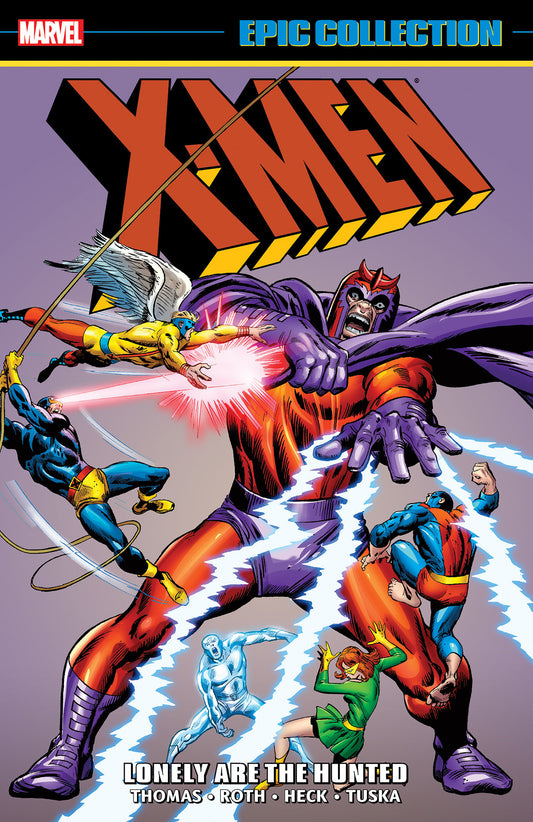 X-Men Epic Collection: Lonely Are The Hunted [New Printing] (NM)