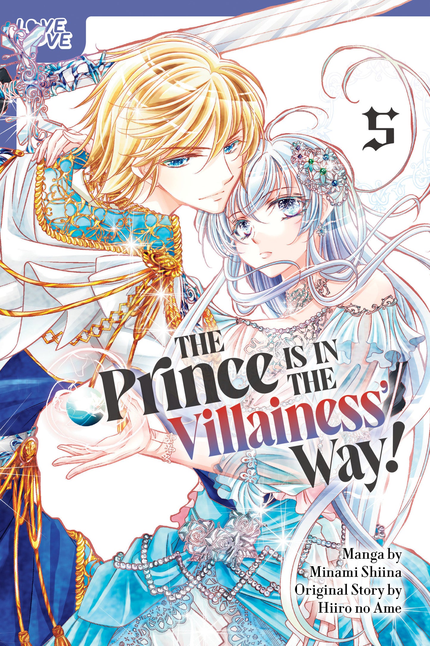 The Prince Is In The Villainess' Way!, Volume 5 (NM)