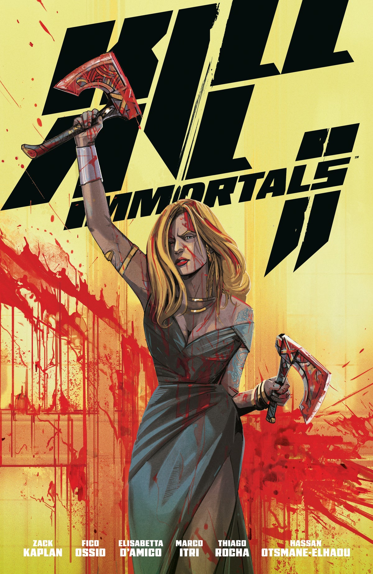 Kill All Immortals II (NM)