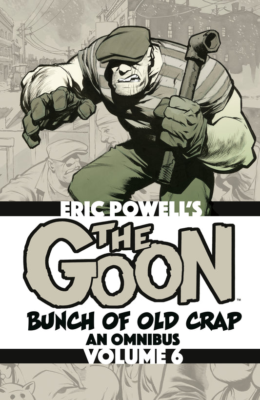 The Goon: Bunch Of Old Crap Omnibus Volume 6 (NM)