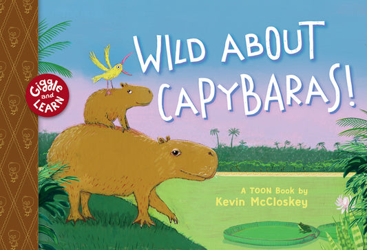 Wild About Capybaras (NM)