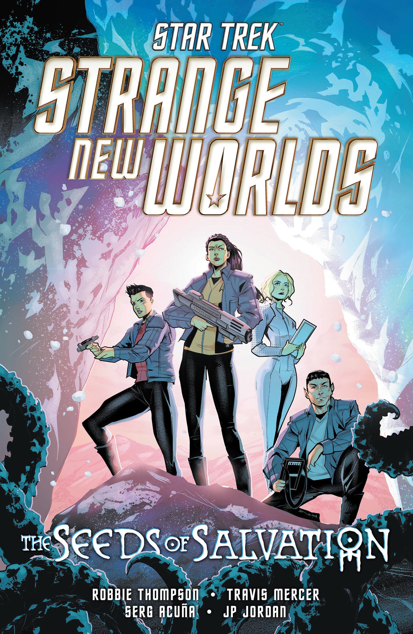 Star Trek: Strange New Worlds  The Seeds Of Salvation (NM)