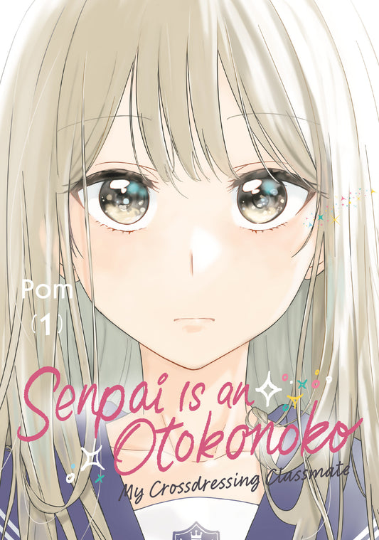 Senpai Is An Otokonoko: My Crossdressing Classmate 1 (NM)