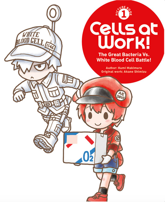 Cells At Work! Picture Book 1: The Great Bacteria vs. White Blood Cell Battle! (NM)