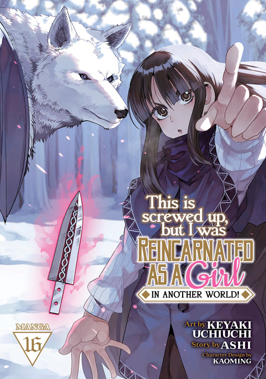 This Is Screwed Up, But I Was Reincarnated As A Girl In Another World! Vol. 16 (NM)