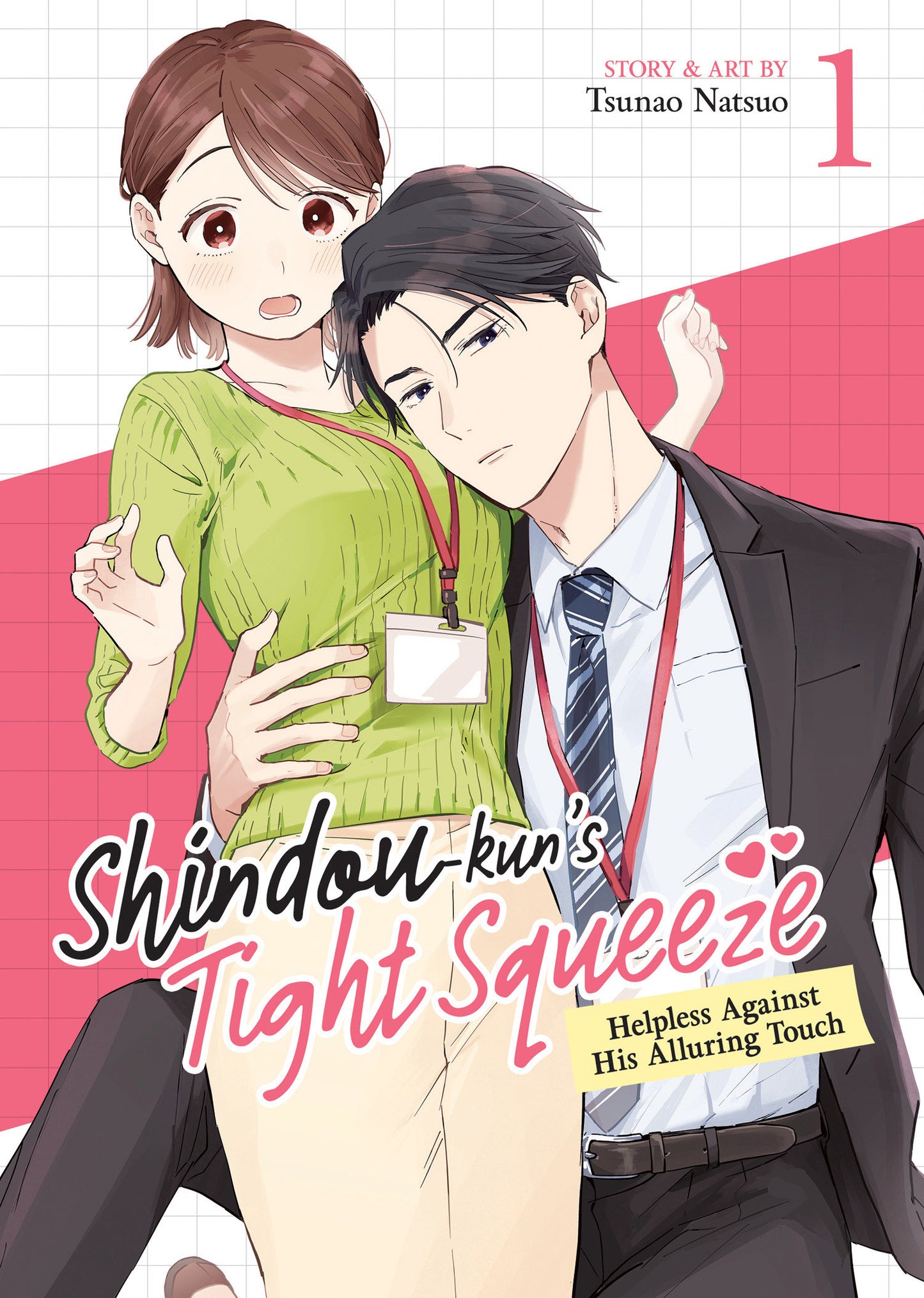 Shindou-Kun'S Tight Squeeze: Helpless Against His Alluring Touch Volume. 1 (NM)