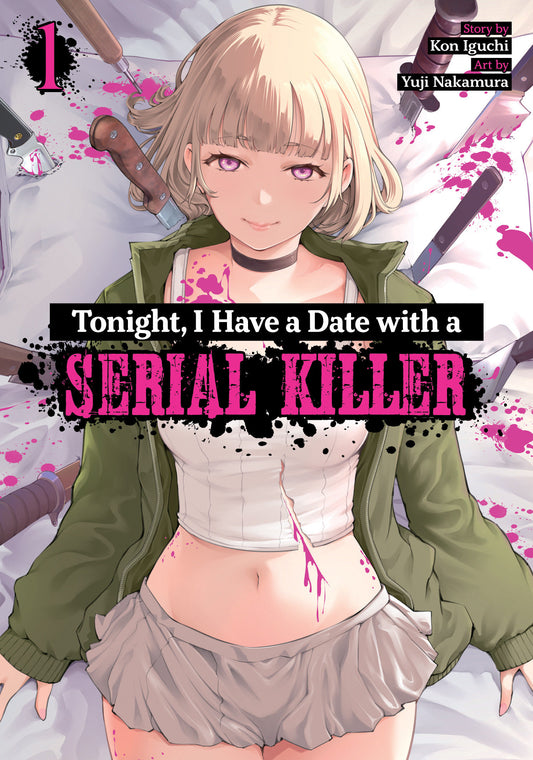 Tonight, I Have A Date With A Serial Killer Volume. 1 (NM)