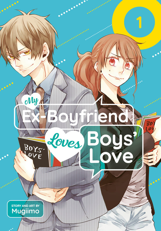 My Ex Boyfriend Loves Boys' Love 01 (NM)