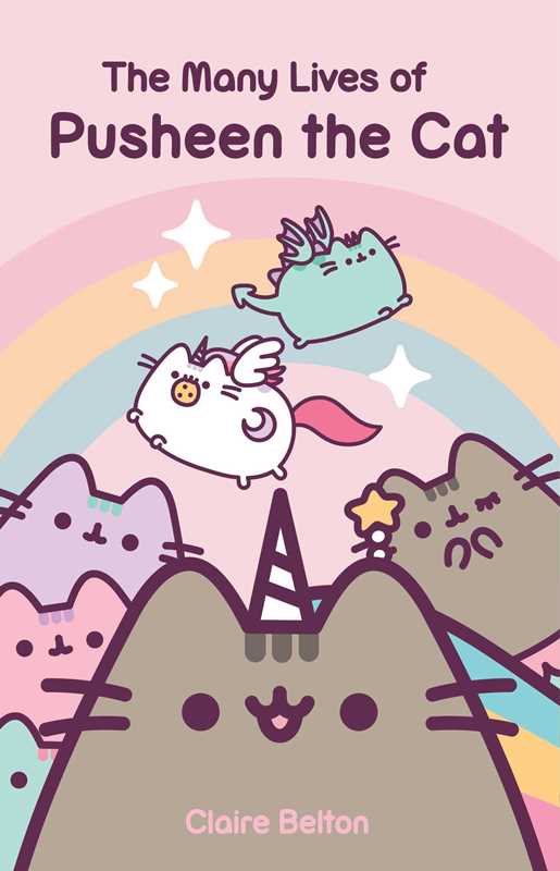 Many Lives of Pusheen the Cat by Claire Belton (NM)